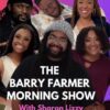 The Barry Farmer Show
